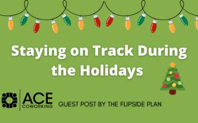 6 Ways to Stay on Track Over the Holidays